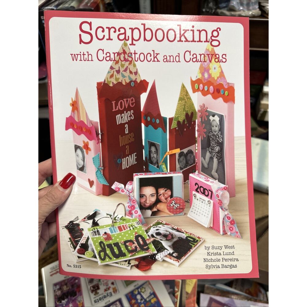 Scrapbooking with Cardstock‎ & Canvas by Suzy West (English) Paperback Book